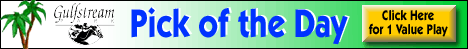 Get the value play from Gulfstream Park!  Click here