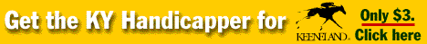 Get the Kentucky Handicapper for Keeneland for only $3!