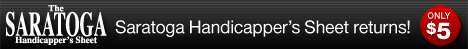 The Saratoga Handicapper is back!