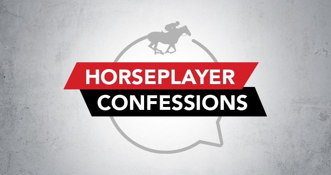 Horseplayer Confessions: Just Say No To Lifetime Losers